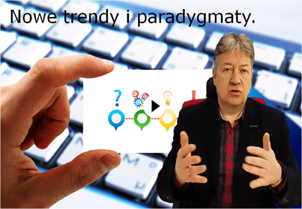 Nowe trendy i paradygmaty.